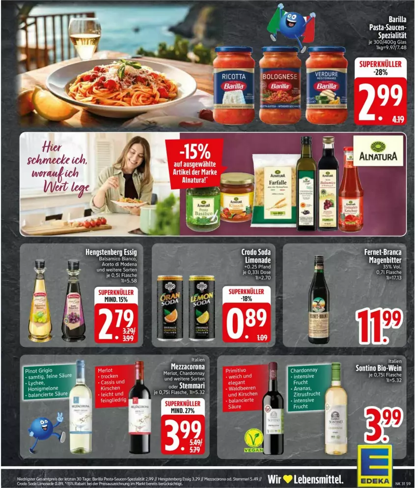 Aktueller Prospekt Edeka - Prospekte - von 27.07 bis 01.08.2026 - strona 11 - produkty: balsam, balsamico, balsamico bianco, beere, beeren, chardonnay, essig, Fernet, flasche, frucht, hengstenberg, limo, limonade, natur, natura, pasta, pasta-sauce, ricotta, sauce, saucen, tee, Ti
