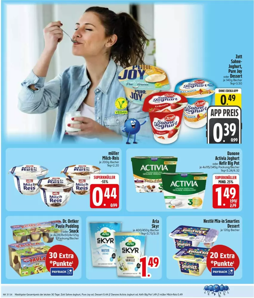 Aktueller Prospekt Edeka - Prospekte - von 27.07 bis 01.08.2026 - strona 6 - produkty: activia, activia joghurt, arla, arla skyr, Becher, danone, danone activia, deka, dessert, Dr. Oetker, eis, joghur, joghurt, Kefir, milch, Müller, pudding, reis, sahne, Skyr, Ti, vanille, zott, ZTE