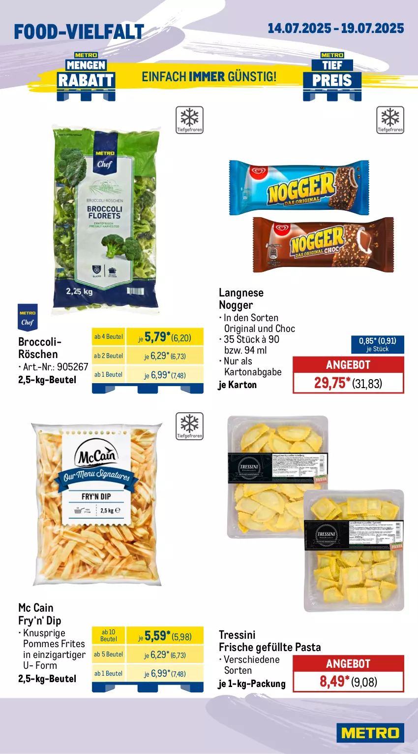 Aktueller Prospekt Metro - Wochen-Angebote Gastro - von 14.07 bis 19.07.2025 - strona 12 - produkty: angebot, beutel, broccoli, dip, gin, langnese, mc cain, nogger, pasta, pommes, Pommes Frites, Ti