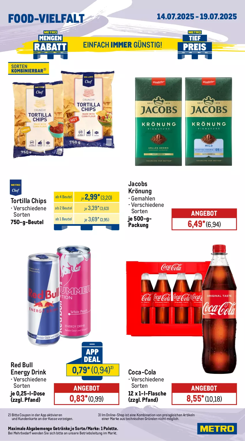 Aktueller Prospekt Metro - Wochen-Angebote Gastro - von 14.07 bis 19.07.2025 - strona 14 - produkty: angebot, beutel, chips, coca-cola, cola, coupon, drink, eis, energy drink, flasche, getränk, getränke, jacobs, jacobs krönung, Palette, red bull, reis, Ti, tortilla, Tortilla Chips