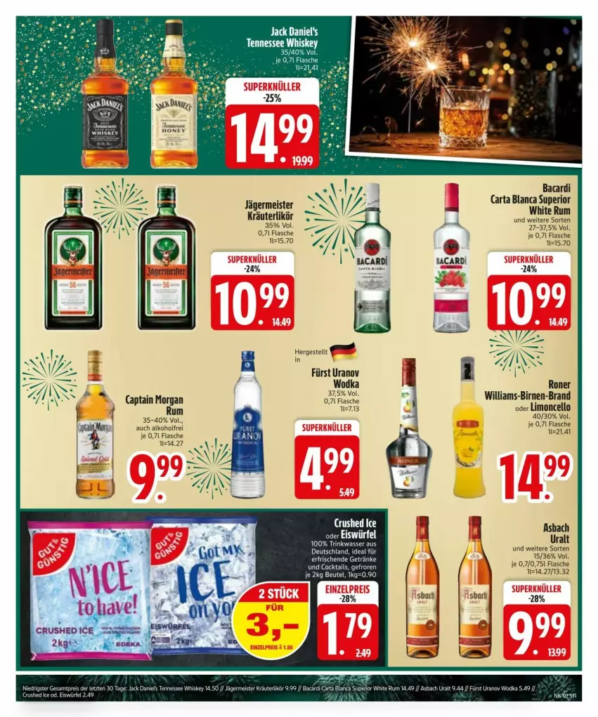 Aktueller Prospekt Edeka - Prospekte - von 29.12.2025 bis 05.01.2026 - strona 13 - produkty: alkohol, asbach uralt, bacardi, Birnen, Cap, captain morgan, crushed ice, eis, flasche, Germ, jack daniel, jack daniel's, jägermeister, kräuter, limo, Meister, rum, white rum, wodka