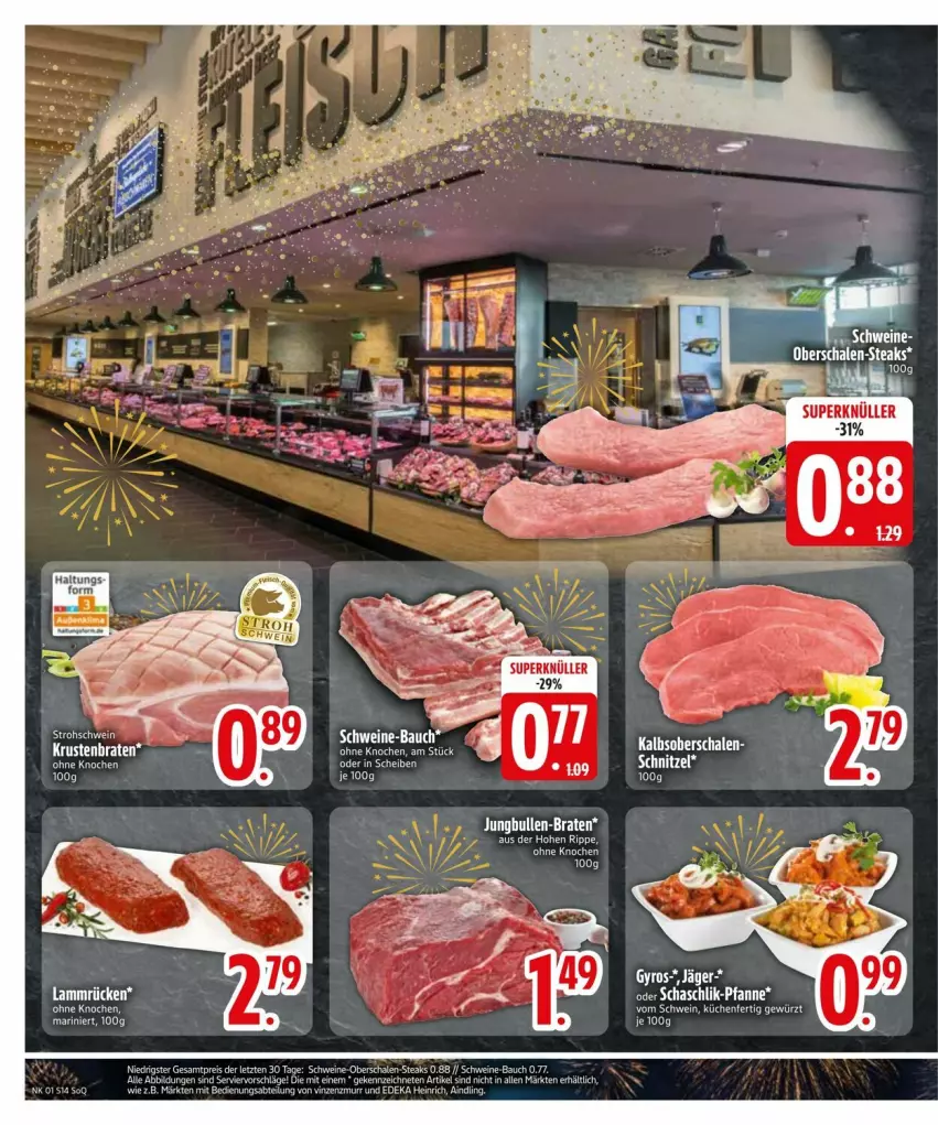 Aktueller Prospekt Edeka - Prospekte - von 29.12.2025 bis 05.01.2026 - strona 16 - produkty: Bau, braten, deka, eier, erde, gewürz, gyros, krustenbraten, küche, Küchen, lamm, Lammrücken, Schal, Schale, schnitzel, schwein, schweine, schweine-bauch, steak, steaks, Ti, wein, weine