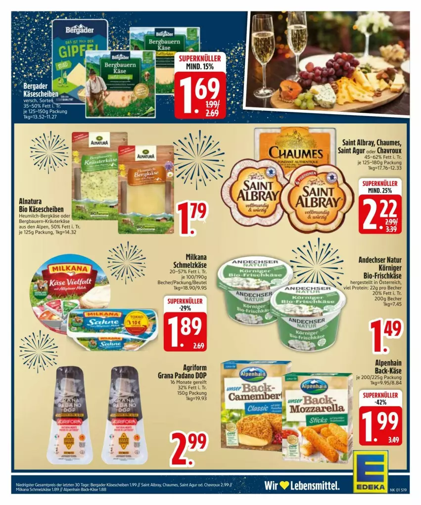 Aktueller Prospekt Edeka - Prospekte - von 29.12.2025 bis 05.01.2026 - strona 21 - produkty: albray, Alpenhain, andechser natur, auer, Bau, Bauer, Becher, Bergkäse, beutel, bio, chaumes, chavroux, frischkäse, grana, grana padano, Heu, heumilch, Käse, käsescheiben, kräuter, milch, milka, milkana, natur, natura, padano, Rana, Saint Agur, saint albray, Schmelzkäse