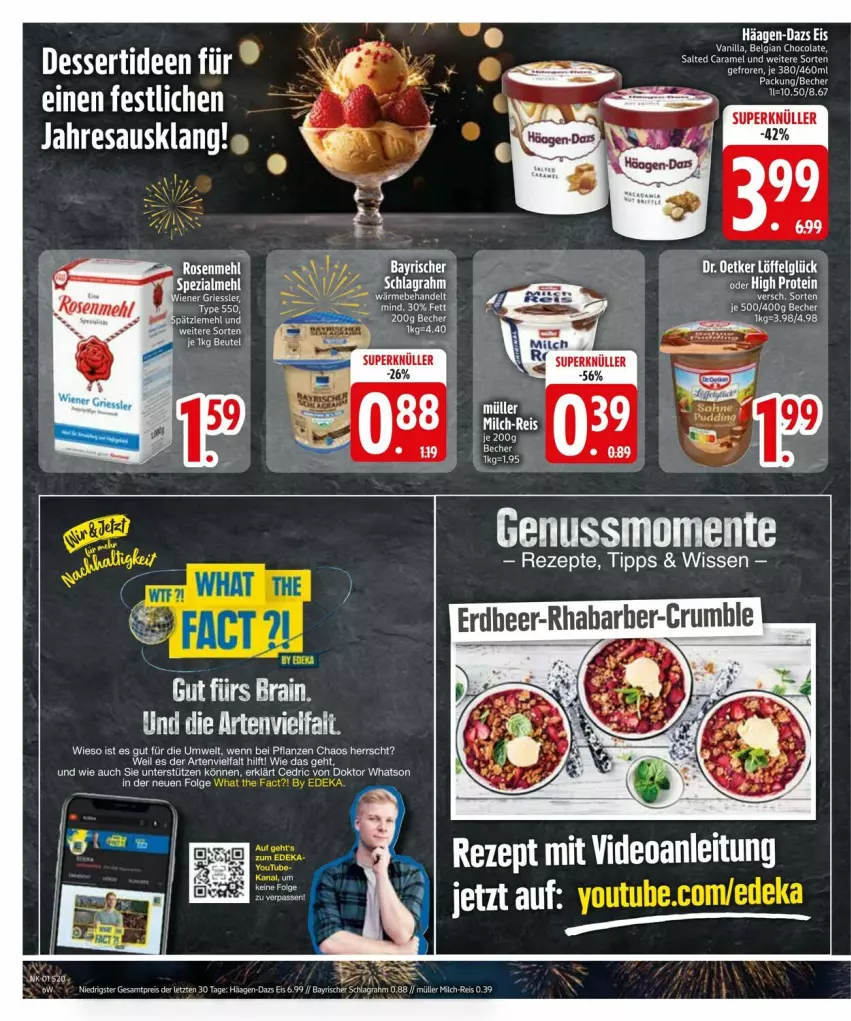 Aktueller Prospekt Edeka - Prospekte - von 29.12.2025 bis 05.01.2026 - strona 22 - produkty: auer, Becher, cola, dessert, Dr. Oetker, eis, ente, häagen-dazs, LG, Löffel, milch, Müller, nuss, reis, resa, rezept, rezepte, rum, schlagrahm, Ti, tuc, ZTE