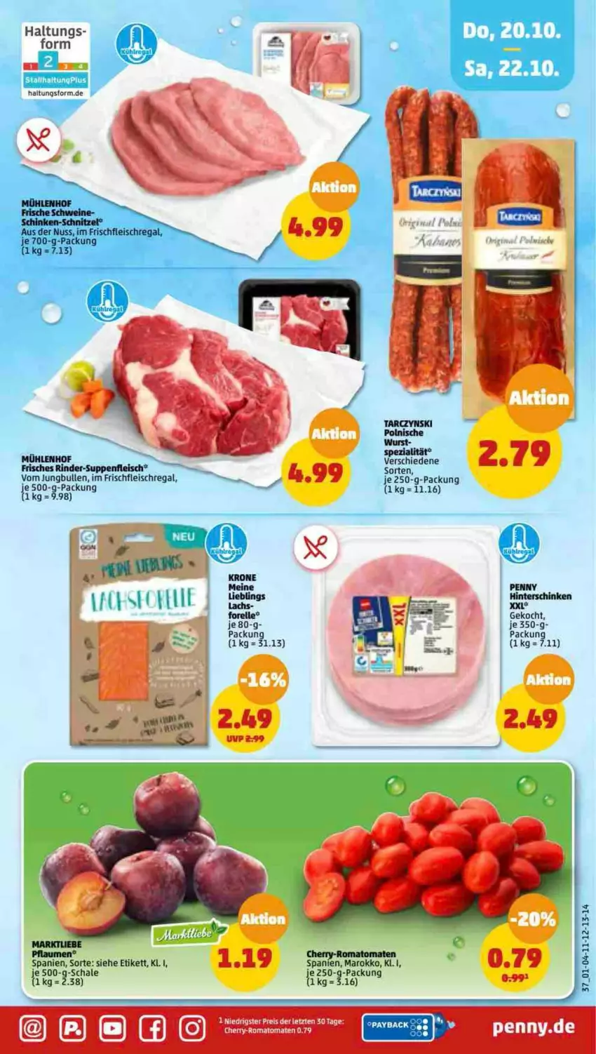 Aktueller Prospekt Penny - Prospekte - von 17.10 bis 22.10.2022 - strona 37 - produkty: eis, elle, fleisch, forelle, hinterschinken, je 250-g-packung, jungbullen, krone, lachs, nuss, pflaume, pflaumen, regal, reis, rel, rind, rinder, Romatomaten, Schal, Schale, schinken, schwein, schweine, Spezi, suppe, suppen, suppenfleisch, Ti, tomate, tomaten, wein, weine, ZTE