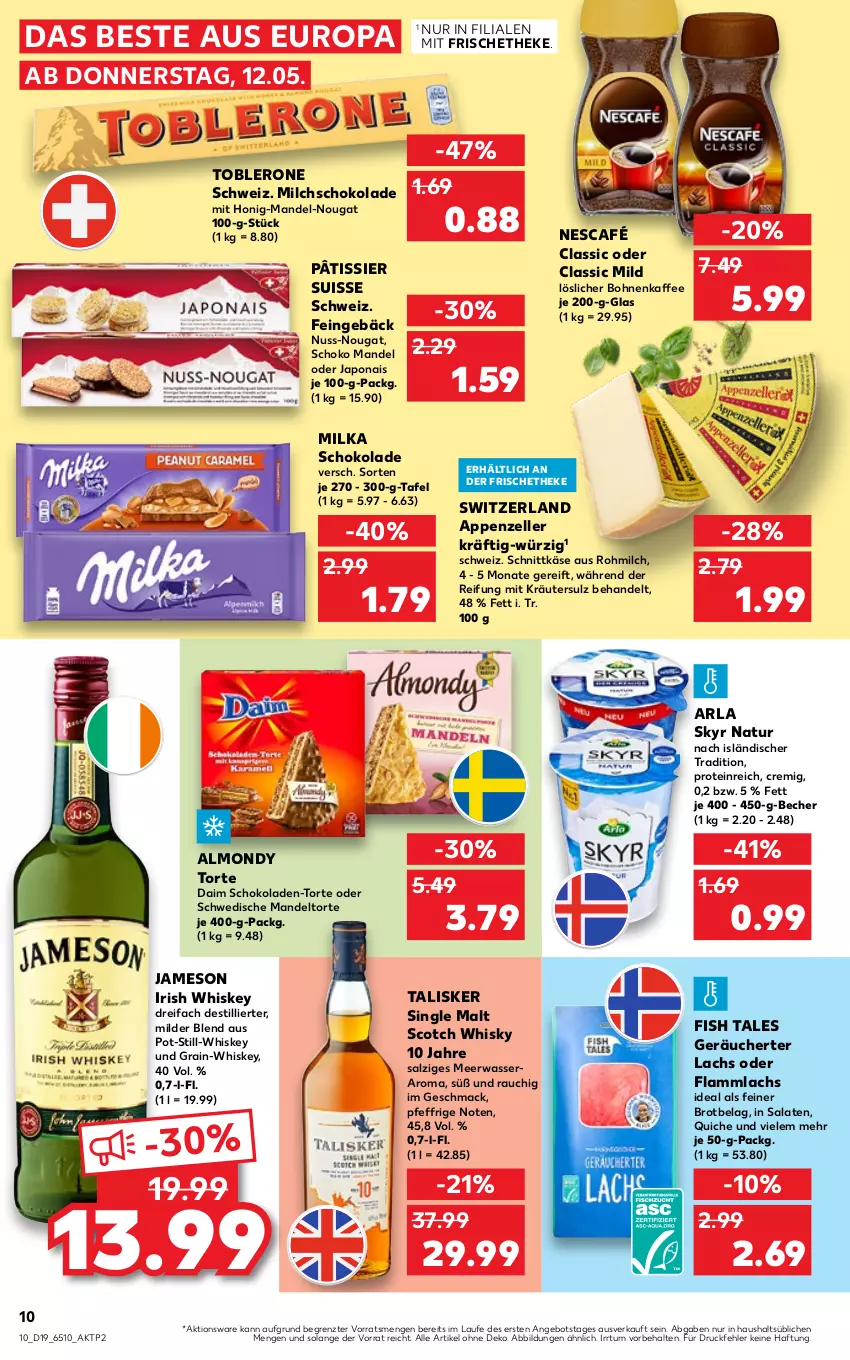 Aktueller Prospekt Kaufland - von 12.05 bis 18.05.2022 - strona 10 - produkty: angebot, appenzeller, arla, arla skyr, Becher, bohne, bohnen, bohnenkaffee, brot, daim, elle, honig, irish whiskey, jameson, kaffee, Käse, kräuter, lachs, lamm, löslicher bohnenkaffee, mac, mandel, Meerwasser, milch, milka, milka schokolade, natur, Nescafé, nuss, Quiche, Rauch, salat, salate, salz, schnittkäse, schoko, schokolade, schokoladen, scotch, scotch whisky, single malt, Skyr, Ti, toblerone, torte, wasser, whiskey, whisky, ZTE