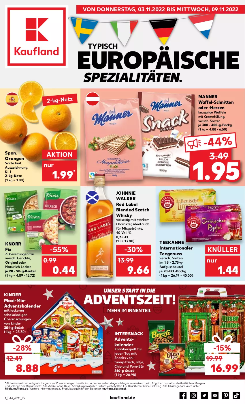 Aktueller Prospekt Kaufland - von 03.11 bis 09.11.2022 - strona 1 - produkty: Adventskalender, angebot, angebote, beutel, blended scotch, blended scotch whisky, creme, ente, funny-frisch, getränk, getränke, gin, johnnie walker, Kinder, Kinder Maxi, knorr, knorr fix, Manner, Mixa, Mixgetränk, nuss, orange, orangen, pom-bär, schnitten, schoko, scotch, scotch whisky, snack, snacks, Spezi, tee, teekanne, Ti, ültje, waffeln, whisky, ZTE