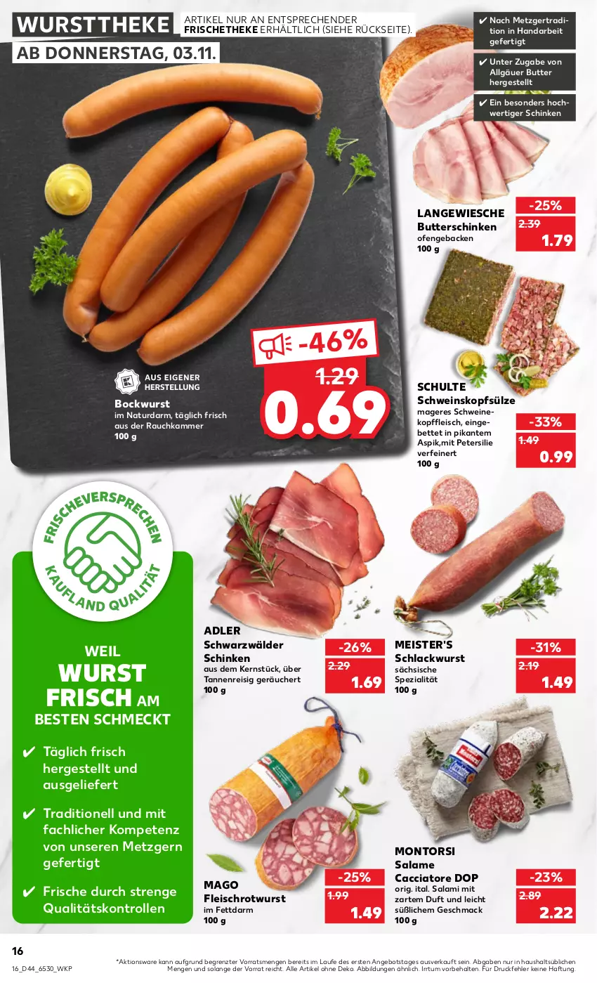 Aktueller Prospekt Kaufland - von 03.11 bis 09.11.2022 - strona 16 - produkty: ACC, angebot, bett, bockwurst, butter, eis, fleisch, geback, lack, LG, mac, Meister, montorsi, natur, Ofen, petersilie, Rauch, reis, Rotwurst, salami, schinken, schwarzwälder schinken, schwein, schweine, Schweinekopf, Spezi, Ti, wein, weine, wurst, wursttheke, ZTE