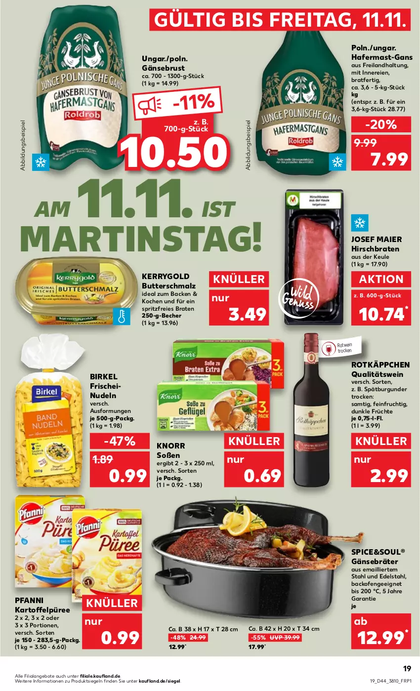 Aktueller Prospekt Kaufland - von 03.11 bis 09.11.2022 - strona 19 - produkty: angebot, angebote, backofen, Becher, birkel, braten, burgunder, butter, Butterschmalz, edelstahl, eis, frucht, früchte, Gänsebrust, hafer, kartoffel, Kartoffelpüree, kerrygold, knorr, malz, nudel, nudeln, Ofen, pfanni, püree, qualitätswein, rotkäppchen, rotwein, Schmalz, Soße, spätburgunder, Ti, wein