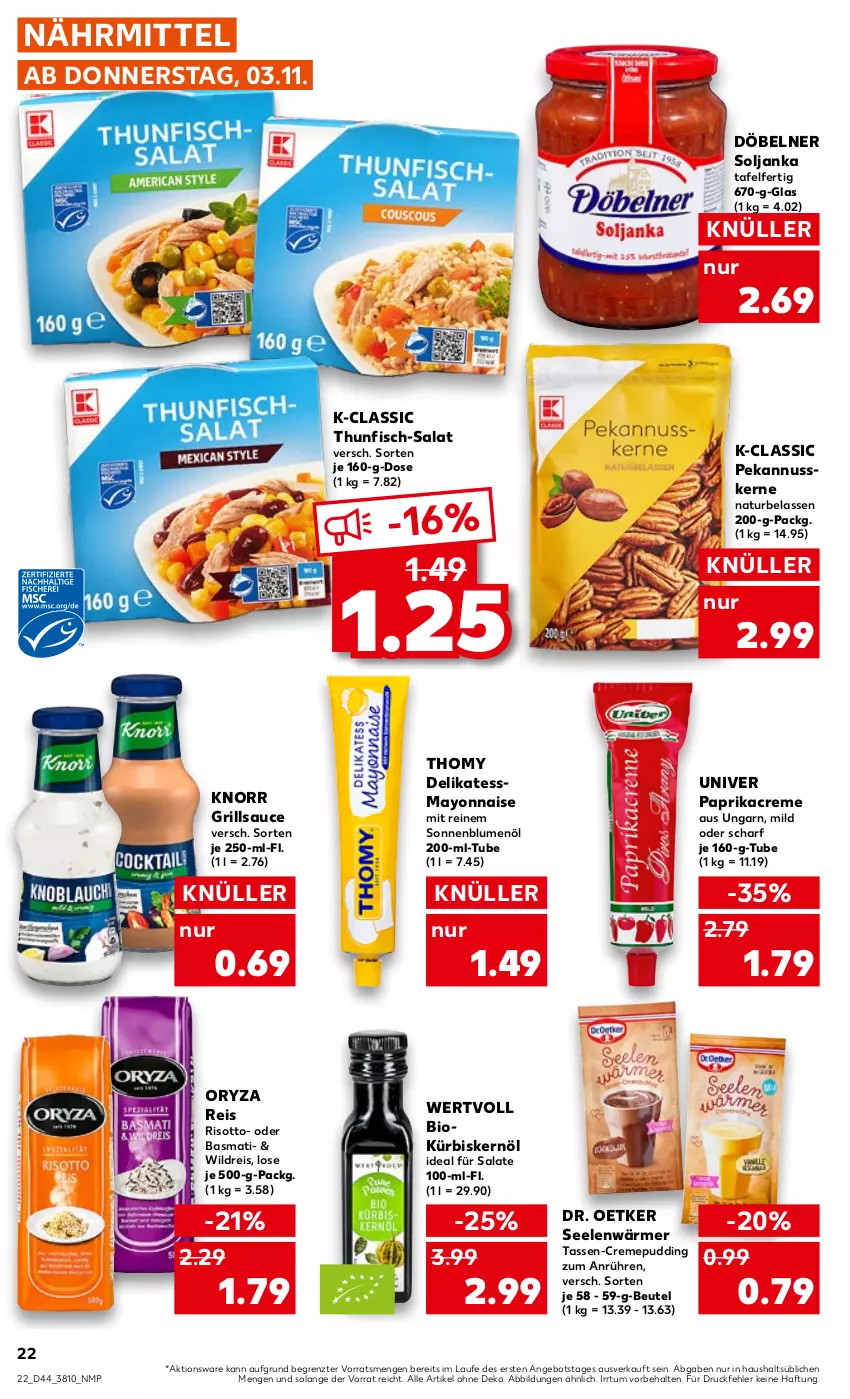 Aktueller Prospekt Kaufland - von 03.11 bis 09.11.2022 - strona 22 - produkty: angebot, basmati, beutel, bio, blume, blumen, blumenöl, creme, Dr. Oetker, eis, fisch, grill, grillsauce, knorr, Kürbis, Kürbiskernöl, mayonnaise, natur, nuss, oryza, paprika, Paprikacreme, pudding, reis, risotto, salat, salate, sauce, sonnenblume, sonnenblumen, sonnenblumenöl, tasse, thomy, thunfisch, Ti, Wild, Yo, ZTE