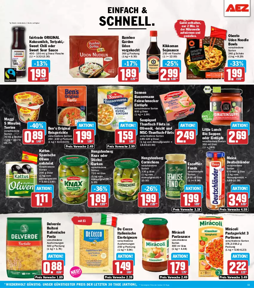 Aktueller Prospekt Aez - Prospekte - von 02.09 bis 07.09.2024 - strona 11 - produkty: bamboo, Becher, bio, buitoni, chili, De Cecco, ecco, eier, eintöpfe, eis, elle, erde, feinschmecker, filet, filets, fisch, flasche, gabel, gin, gurke, gurken, hengstenberg, in olivenöl, italienische pasta, kikkoman, kokos, kokosmilch, maggi, meica, mikrowelle, milch, Mirácoli, olive, oliven, olivenöl, pasta, Pastagericht, reis, sauce, saupiquet, Schal, Schale, soja, sojasauce, suppe, suppen, terrine, thunfisch, thunfisch filets, Ti, ZTE