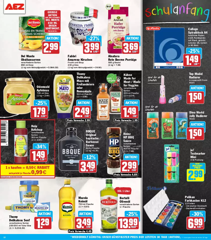 Aktueller Prospekt Aez - Prospekte - von 02.09 bis 07.09.2024 - strona 12 - produkty: apfel, apfelmus, auer, barbecue, beere, beeren, bertolli, beutel, delikatess senf, discount, eier, eis, flasche, frucht, gin, heinz, Hela, Holz, HP, keimöl, ketchup, kirsch, kirsche, kirschen, Konserven, kraft, Kühne, Lippenstift, mazola, Mode, monte, natur, natura, obst, odenwald, olive, oliven, olivenöl, papier, pelikan, porridge, reis, remoulade, sauce, senf, sirup, textmarker, thomy, Ti, Tüte, veggie, Yo, ZTE