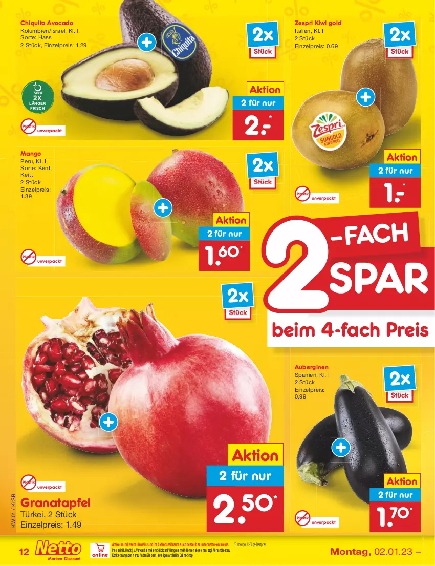 Aktueller Prospekt Netto Marken-Discount - Filial-Angebote - von 02.01 bis 07.01.2023 - strona 12 - produkty: apfel, asti, aubergine, auberginen, avocado, bestpreis, chiquita, eis, gin, grana, granatapfel, kiwi, Kiwi Gold, mango, ndk, Rana, reis, Ti, zespri