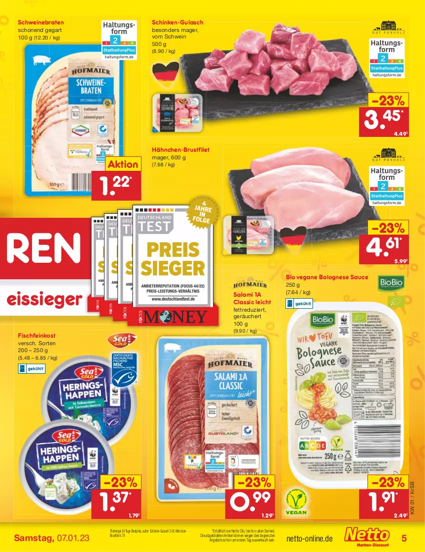 Aktueller Prospekt Netto Marken-Discount - Filial-Angebote - von 02.01 bis 07.01.2023 - strona 5 - produkty: angebot, bestpreis, bio, bolognese, braten, brustfilet, eis, feinkost, filet, fisch, Fischfeinkost, gulasch, hähnchen-brustfilet, hähnchenbrust, hähnchenbrustfilet, reis, salami, sauce, schinken, schwein, schweine, schweinebraten, Ti, wein, weine, ZTE