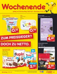 Gazetka promocyjna Netto Marken-Discount - Filial-Angebote - Gazetka - ważna od 07.01 do 07.01.2023 - strona 35 - produkty: almighur, almighurt, angebot, bestpreis, duplo, eduscho, ehrmann, ehrmann almighurt, eis, kaffee, kaffee-kapseln, Kinder, kinder country, kinder riegel, lätta, reis, riegel, sim, tassimo, Ti, ZTE