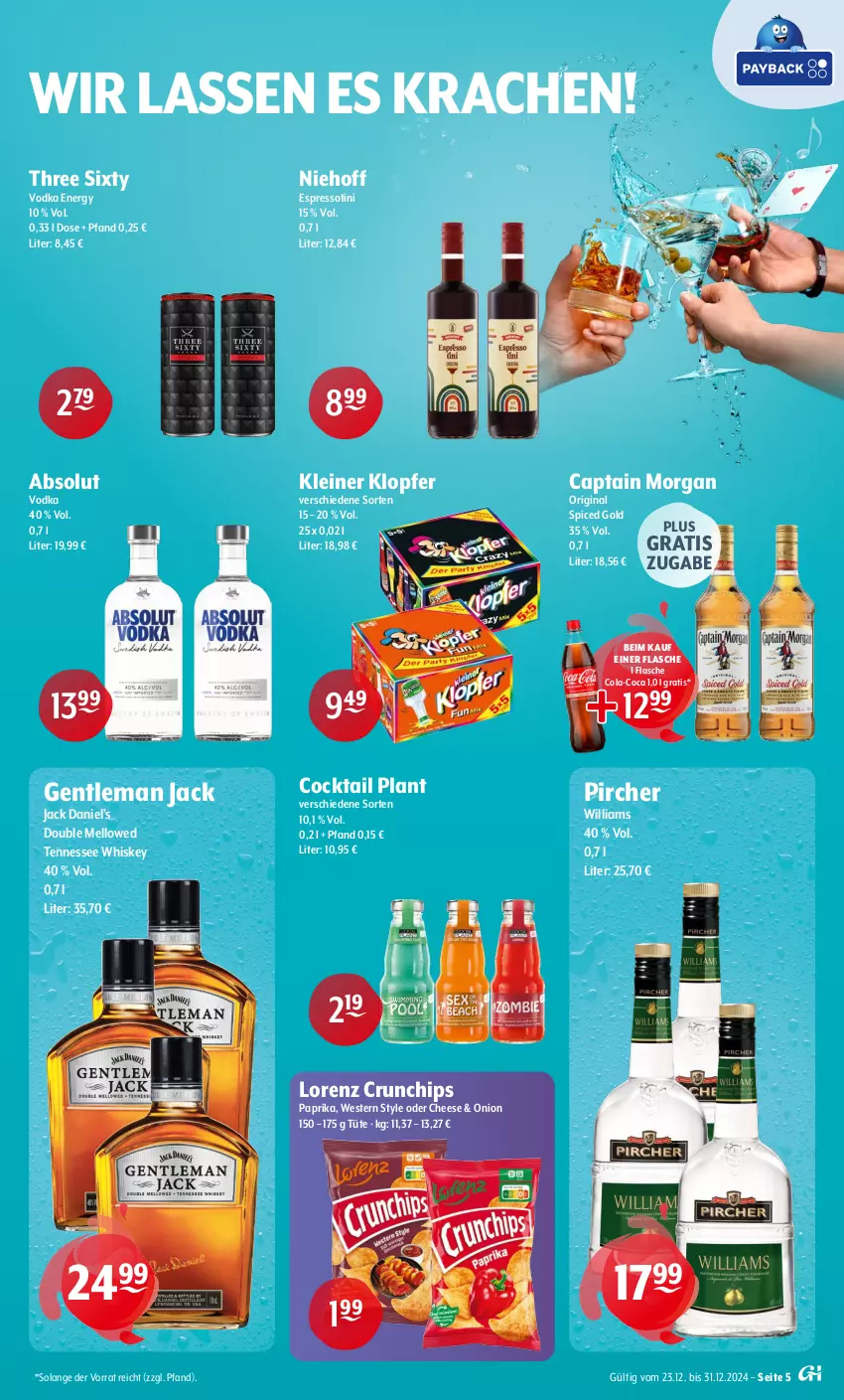 Aktueller Prospekt Getraenke Hoffmann - Prospekte - von 23.12 bis 31.12.2024 - strona 5 - produkty: Absolut Vodka, Cap, captain morgan, chips, cocktail, cola, crunchips, espresso, flasche, gin, jack daniel, Jack Daniel’s, kleiner klopfer, leine, lorenz, lorenz crunchips, original spiced gold, paprika, pircher, tennessee whiskey, Three Sixty, Ti, Tüte, vodka, Weste, whiskey