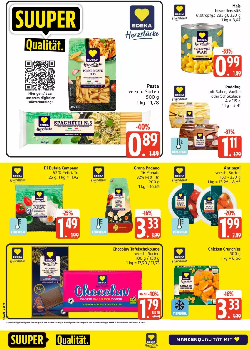 Aktueller Prospekt Edeka - Prospekte - von 31.08 bis 05.09.2026 - strona 2 - produkty: antipasti, asti, deka, di bufala, grana, grana padano, mais, padano, pasta, pudding, Rana, sahne, schoko, schokolade, tafelschokolade, Ti, vanille