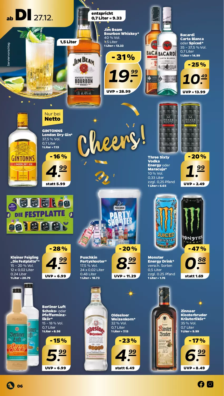 Aktueller Prospekt Netto - Woche 52 - von 26.12 bis 31.12.2022 - strona 6 - produkty: bacardi, berliner, berliner luft, bourbon, bourbon whiskey, drink, dry gin, energy drink, festplatte, gin, jim beam, kleiner feigling, korn, kräuter, kräuterlikör, latte, leine, likör, london dry, london dry gin, maracuja, monster, Monster Energy, oldesloer, pfeffer, pfefferminzlikör, schoko, Three Sixty, vodka, weizenkorn, whiskey