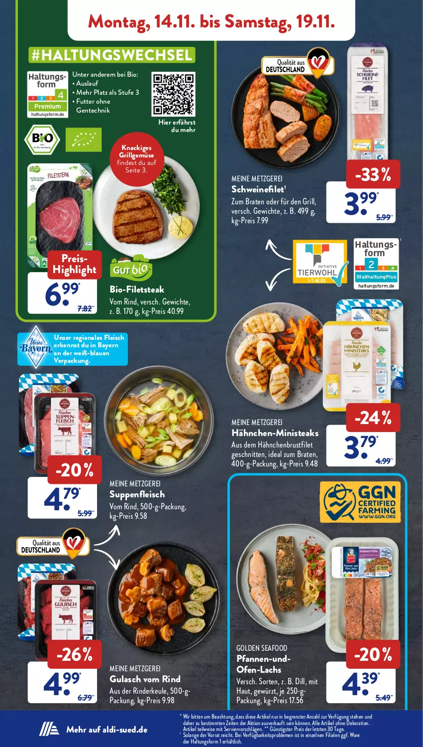 Aktueller Prospekt AldiSud - NÄCHSTE WOCHE - von 14.11 bis 19.11.2022 - strona 6 - produkty: aldi, alle artikel ohne dekoration, bio, braten, brustfilet, dekoration, eis, ente, filet, filets, fleisch, gewürz, grill, gsw, gulasch, hähnchenbrust, hähnchenbrustfilet, ideal zum braten, lachs, LG, Ofen, pfanne, pfannen, reis, rind, rinder, Rinderkeule, schnitten, schwein, schweine, schweinefilet, steak, steaks, suppe, suppen, suppenfleisch, Ti, wein, weine, ZTE