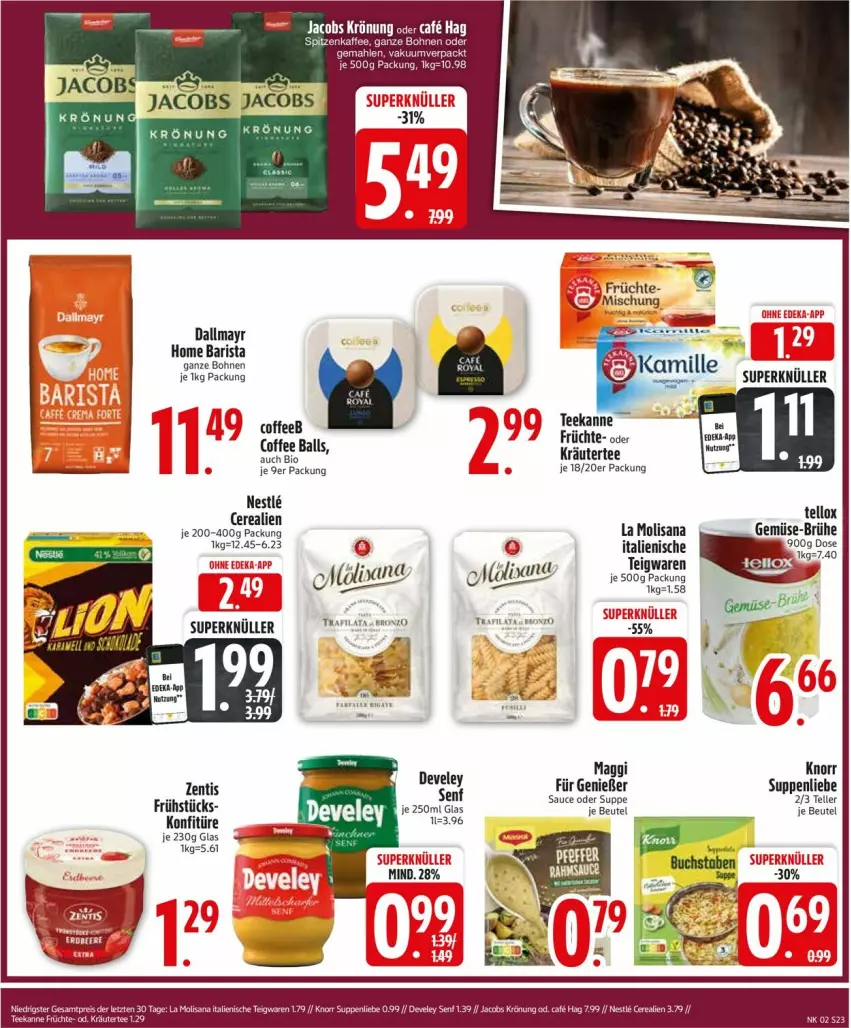 Aktueller Prospekt Edeka - Prospekte - von 06.01 bis 11.01.2025 - strona 25 - produkty: bohne, bohnen, Brühe, cerealien, dallmayr, früchte, isana, jacobs, knorr, kräuter, maggi, sana, suppe, suppen, suppenliebe, tee, teekanne, teigwaren, Ti, zentis