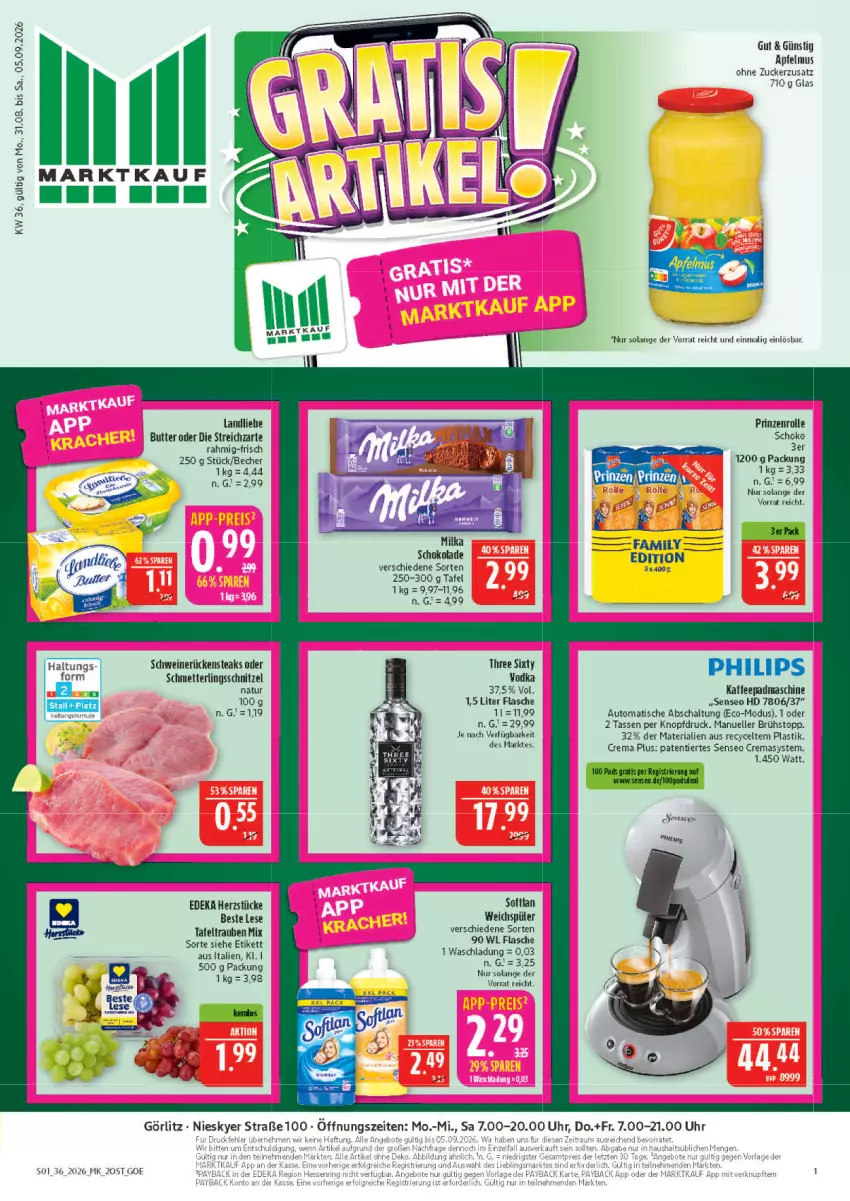 Aktueller Prospekt Marktkauf - Prospekt - von 30.08 bis 05.09.2026 - strona 1 - produkty: apfel, apfelmus, asti, auto, Becher, butter, deka, elle, flasche, kaffee, landliebe, Mett, natur, Philips, prinzenrolle, Ria, Rückensteak, rückensteaks, Schal, Schmetterling, schnitzel, schoko, schokolade, schwein, schweine, schweinerücken, senseo, Softlan, steak, steaks, Streichzart, tafeltrauben, tasse, Three Sixty, Ti, tisch, trauben, uhr, vodka, weichspüler, wein, weine, zucker