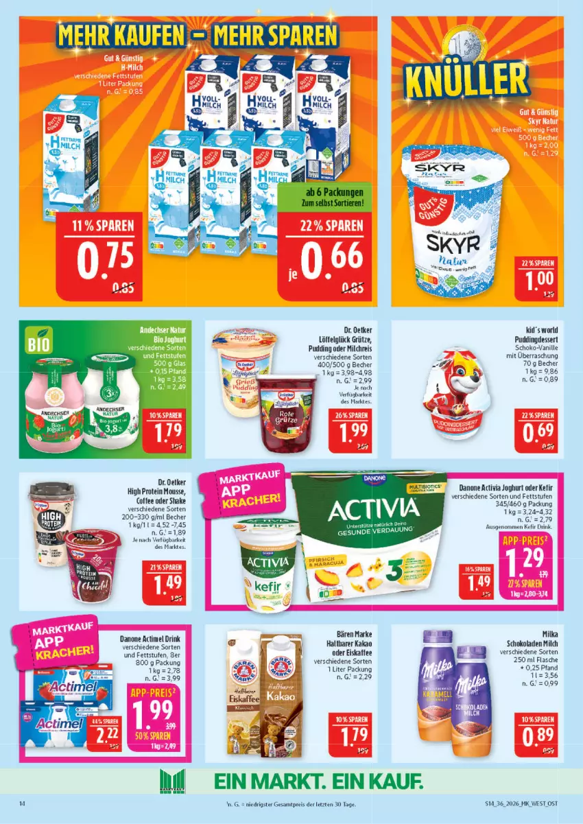 Aktueller Prospekt Marktkauf - Prospekt - von 30.08 bis 05.09.2026 - strona 14 - produkty: actimel, actimel drink, activia, activia joghurt, Becher, danone, danone actimel drink, danone activia, dessert, Dr. Oetker, drink, eis, eiskaffee, flasche, grütze, joghur, joghurt, kaffee, kakao, Kefir, LG, Löffel, milch, milchreis, milka, mousse, pudding, reis, schoko, schokolade, schokoladen, shake, Ti, vanille, ZTE