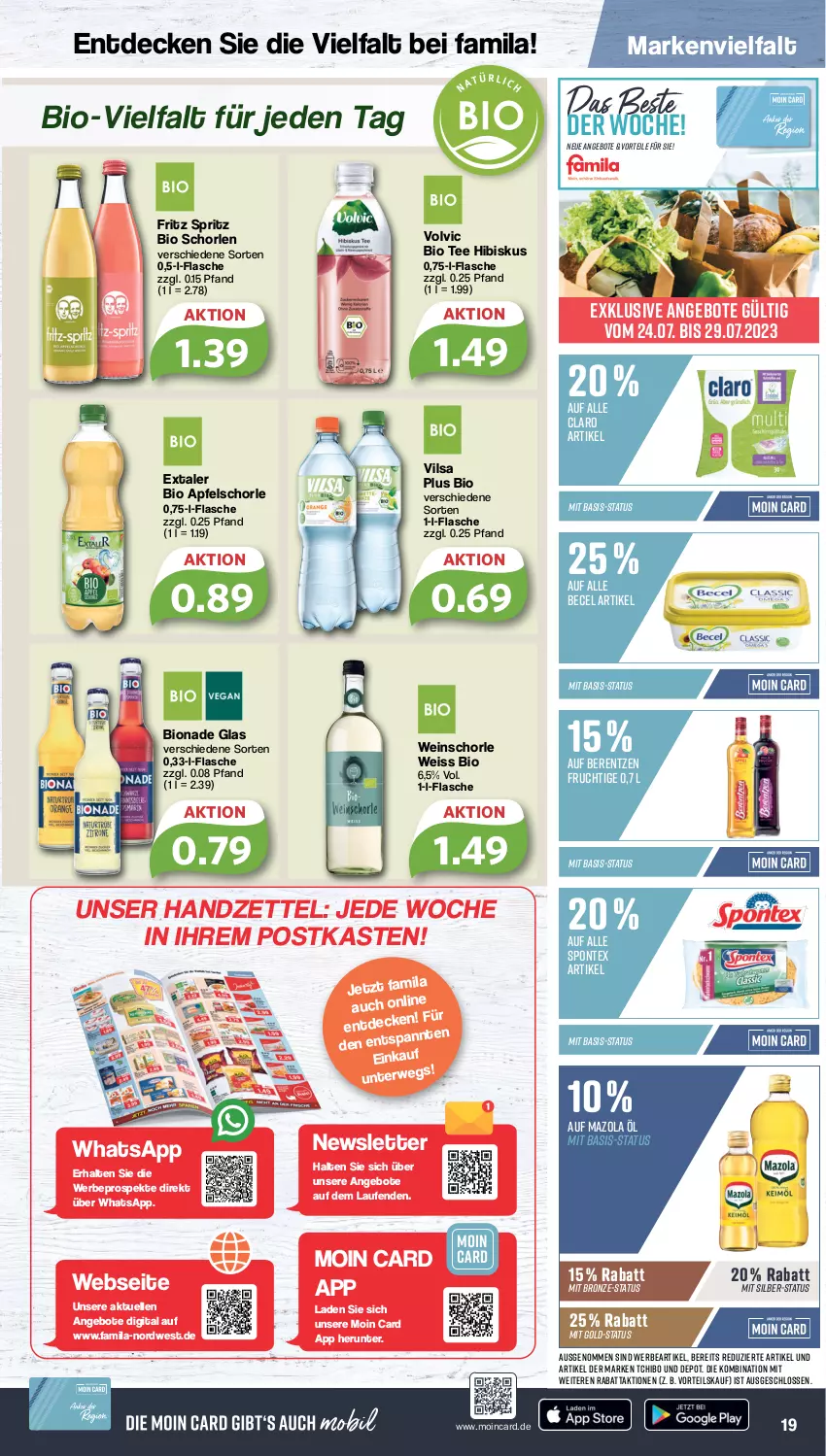 Aktueller Prospekt Famila - Prospekte - von 24.07 bis 29.07.2023 - strona 19 - produkty: angebot, angebote, apfel, Apfelschorle, becel, berentzen, bio, bionade, decke, eis, elle, Extaler, flasche, fritz, frucht, Laufen, mazola, rwe, schorle, spontex, Tchibo, tee, Ti, vilsa, volvic, wein, weinschorle