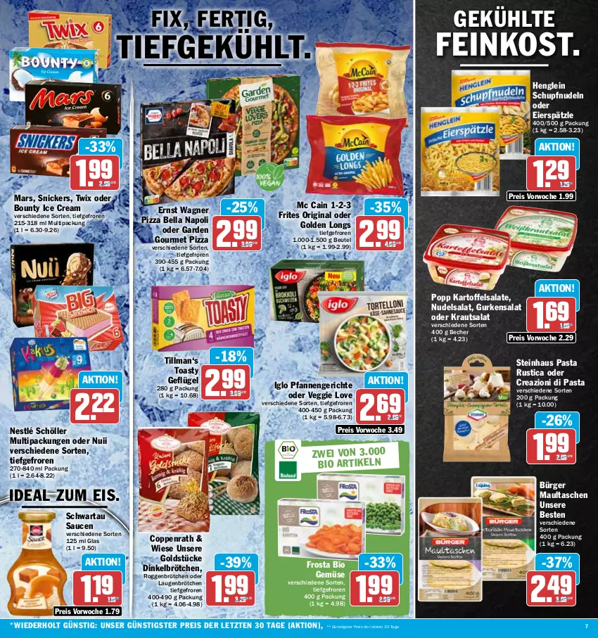 Aktueller Prospekt Hit - Prospekte - von 12.06 bis 17.06.2023 - strona 7 - produkty: Becher, beutel, bio, bio gemüse, bounty, brötchen, coppenrath, dinkelbrötchen, eier, eierspätzle, eis, feinkost, frosta, garden gourmet, Geflügel, gin, Golden Longs, Goldstücke, gurke, gurken, gurkensalat, henglein, iglo, kartoffel, kartoffelsalat, Kraut, krautsalat, mars, maultaschen, mc cain, nestlé, nestlé schöller, nudel, nudeln, nudelsalat, nuii, pasta, pfanne, pfannen, pizza, Popp, reis, roggenbrötchen, salat, salate, sauce, saucen, Schöller, Schwartau, snickers, steinhaus, Tasche, taschen, Ti, toast, toasty, twix, veggie, Veggie Love, wagner, ZTE