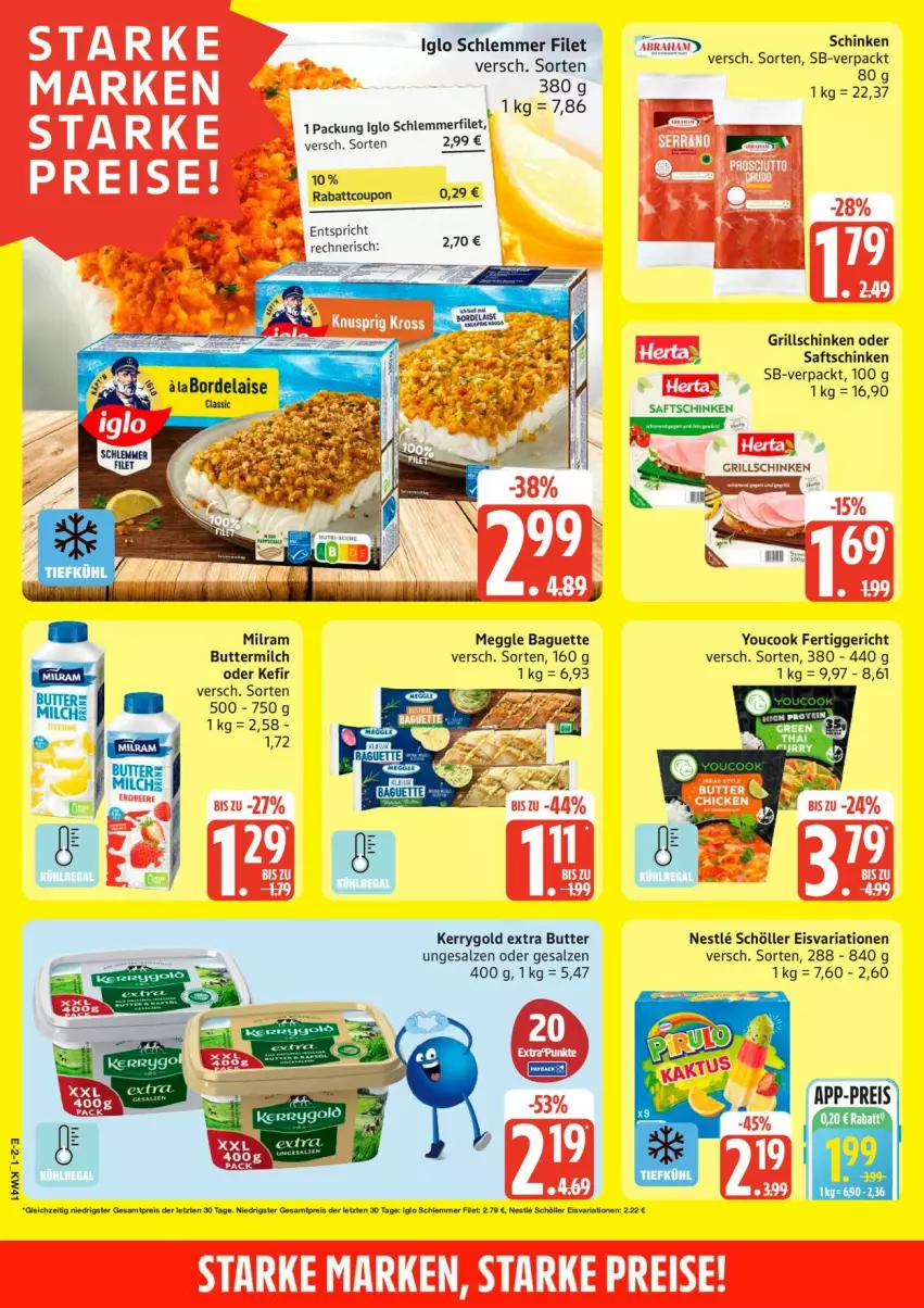 Aktueller Prospekt Edeka - Prospekte - von 05.10 bis 10.10.2026 - strona 2 - produkty: baguette, butter, buttermilch, coupon, eis, fertiggericht, filet, grill, iglo, Kefir, kerrygold, kerrygold extra, meggle, milch, milram, reis, Ria, saft, saftschinken, salz, schinken, schlemmerfilet, Schöller, Ti, Yo, YouCook, ZTE