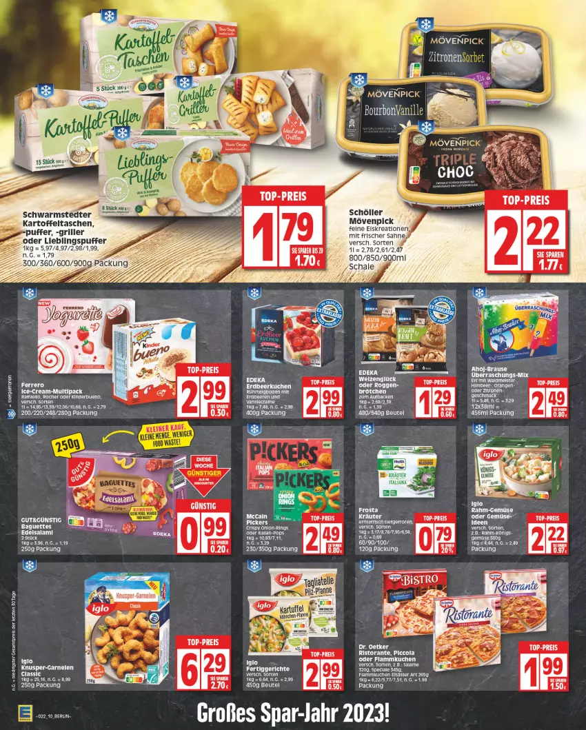 Aktueller Prospekt Edeka - Angebote der Woche - von 29.05 bis 03.06.2023 - strona 10 - produkty: beere, beeren, beutel, cola, Dr. Oetker, Edelsalami, eier, eis, elle, elsässer art, erdbeere, erdbeeren, flammkuchen, garnelen, geback, grill, iglo, kartoffel, Kartoffeltaschen, Kinder, kuchen, lamm, LG, mccain, mövenpick, raffaello, reis, ring, ristorante, sahne, salami, sauce, Schal, Schale, schoko, schokolade, Schöller, schwarmstedter, Tasche, taschen, tee, Ti, top-preis, ZTE