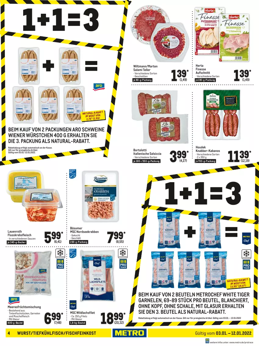 Aktueller Prospekt Metro - Food - von 03.01 bis 12.01.2022 - strona 4 - produkty: aufschnitt, auto, Becher, beutel, bsf, eis, elle, feinkost, filet, filets, finesse, fisch, Fischfeinkost, fleisch, früchte, garnelen, herta, herta finesse, houdek, kabanos, Krebs, lachs, lachsfilet, LG, meeresfrüchte, Metro, natur, natura, Nordsee, reis, salami, salsiccia, sauce, saucen, Schal, Schale, schnitten, schwein, schweine, teller, Ti, tisch, wein, weine, wiener, wiener würstchen, Wild, wildlachs, wiltmann, wurst, würstchen