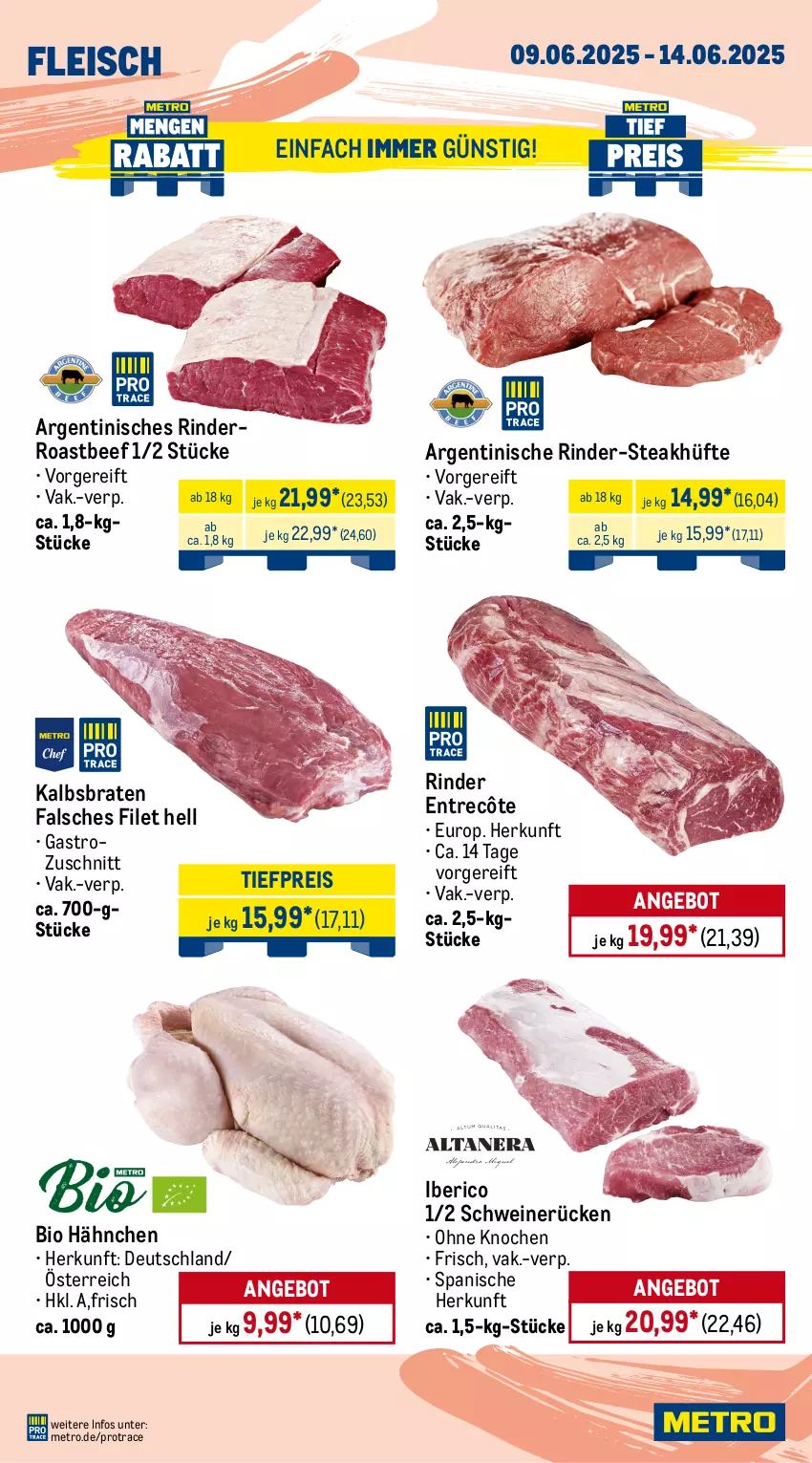 Aktueller Prospekt Metro - Wochen-Angebote - von 09.06 bis 14.06.2025 - strona 2 - produkty: ACC, angebot, Bau, beef, bio, braten, burger, Carpaccio, eis, entrecôte, erbsen, Falsches Filet, filet, fleisch, grill, grillfackeln, Metro, pflanze, pflanzen, pute, putenschnitzel, reis, rind, rinder, roastbeef, Schal, Schale, schnitzel, schwein, schweine, Schweinebauch, schweinenacken, schweinerücken, soja, spare ribs, steak, steakhüfte, steaks, Ti, tiefpreis, wein, weine, Yo