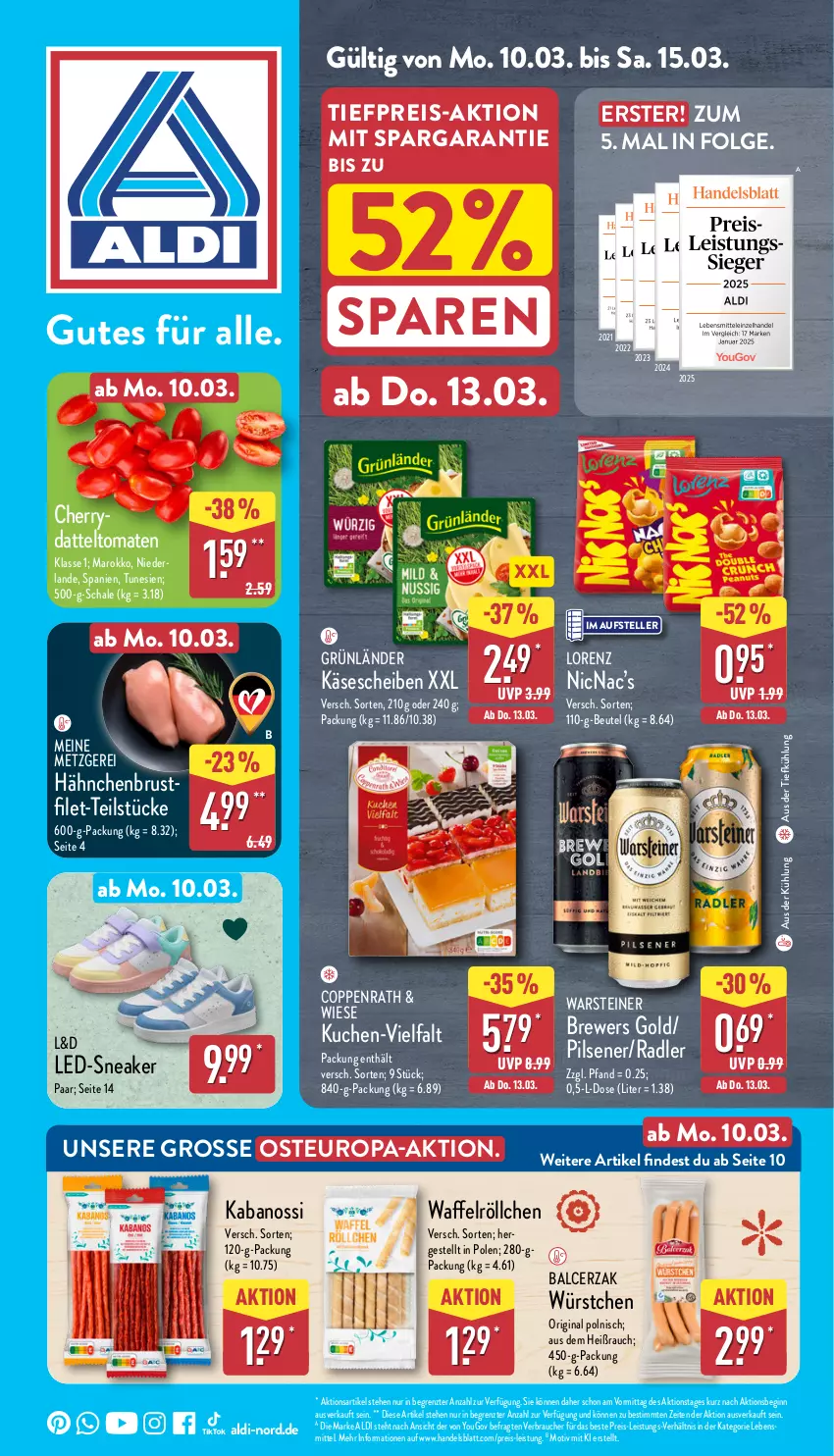 Aktueller Prospekt Aldi Nord - Von Montag - von 10.03 bis 15.03.2025 - strona 1 - produkty: aldi, aus der tiefkühlung, beutel, brustfilet, coppenrath, datteltomaten, eis, elle, filet, gin, grünländer, hähnchenbrust, hähnchenbrustfilet, kabanos, Käse, käsescheiben, kuchen, lebensmittel, LG, lorenz, pils, pilsener, radler, Rauch, reis, Schal, Schale, sneaker, steiner, teller, Ti, tiefpreis, tomate, tomaten, Waffelröllchen, warsteiner, würstchen, Yo, ZTE