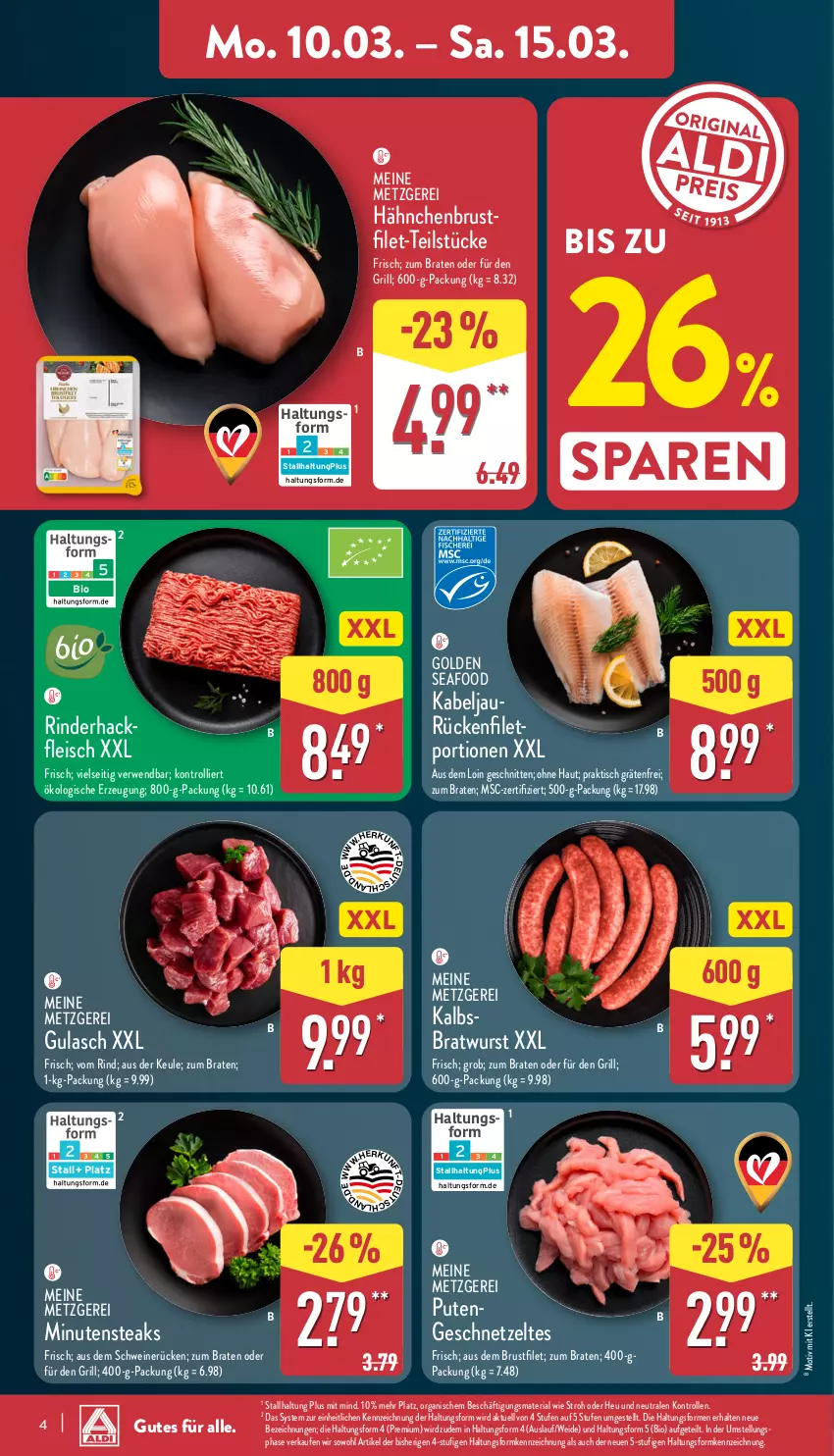 Aktueller Prospekt Aldi Nord - Von Montag - von 10.03 bis 15.03.2025 - strona 4 - produkty: bio, braten, bratwurst, brustfilet, eis, filet, fleisch, geschnetzeltes, grill, gulasch, hackfleisch, hähnchenbrust, hähnchenbrustfilet, Heu, Kalbsbratwurst, minutensteaks, pute, Putengeschnetzeltes, Ria, rind, rinder, rinderhackfleisch, rwe, schnitten, schwein, schweine, schweinerücken, steak, steaks, Ti, tisch, trolli, wein, weine, wurst, Zelt