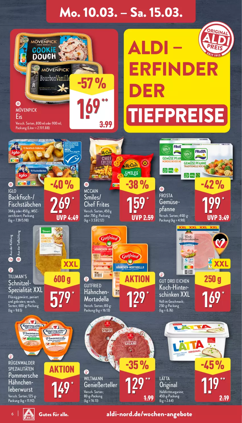 Aktueller Prospekt Aldi Nord - Von Montag - von 10.03 bis 15.03.2025 - strona 6 - produkty: aldi, angebot, angebote, aus der tiefkühlung, backfisch, braten, dell, eis, elle, fisch, fischstäbchen, frosta, gewürz, gin, gutfried, halbfettmargarine, hinterschinken, iglo, lätta, leberwurst, mac, margarine, mccain, mortadella, mövenpick, mövenpick eis, pfanne, Pommersche, reis, rügenwalder, schinken, schnitzel, Spezi, teller, Ti, tiefpreis, wiltmann, wurst