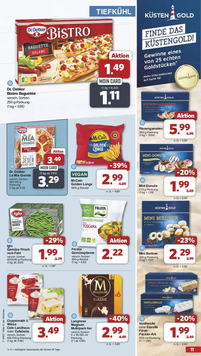 Aktueller Prospekt Famila - Prospekte - von 09.09 bis 14.09.2024 - strona 11 - produkty: baguette, berliner, beutel, Bistro Baguette, coppenrath, Donut, donuts, Dr. Oetker, eis, frosta, garnelen, Golden Longs, iglo, langnese, magnum, mccain, pfanne, reis, Ria, riesengarnelen, Ti, vanille, ZTE