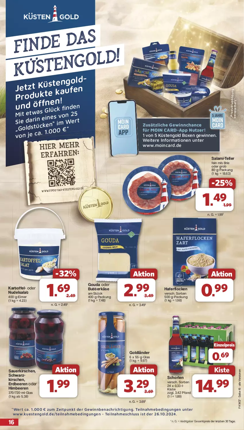 Aktueller Prospekt Famila - Prospekte - von 09.09 bis 14.09.2024 - strona 16 - produkty: auer, beere, beeren, brie, butter, butterkäse, eimer, eis, elle, erdbeere, erdbeeren, gouda, hafer, haferflocken, himbeer, himbeere, himbeeren, kartoffel, Käse, kirsch, kirsche, kirschen, küstengold, nudel, nudelsalat, reis, salami, salami-teller, salat, sauerkirschen, schorle, teller, Ti, ZTE