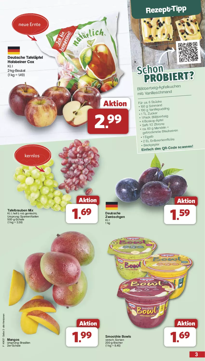 Aktueller Prospekt Famila - Prospekte - von 09.09 bis 14.09.2024 - strona 3 - produkty: Becher, beutel, holsteiner, mango, mangos, rezept, rezept-tipp, saft, Schal, Schale, smoothie, steiner, tafeläpfel, tafeltrauben, Ti, trauben