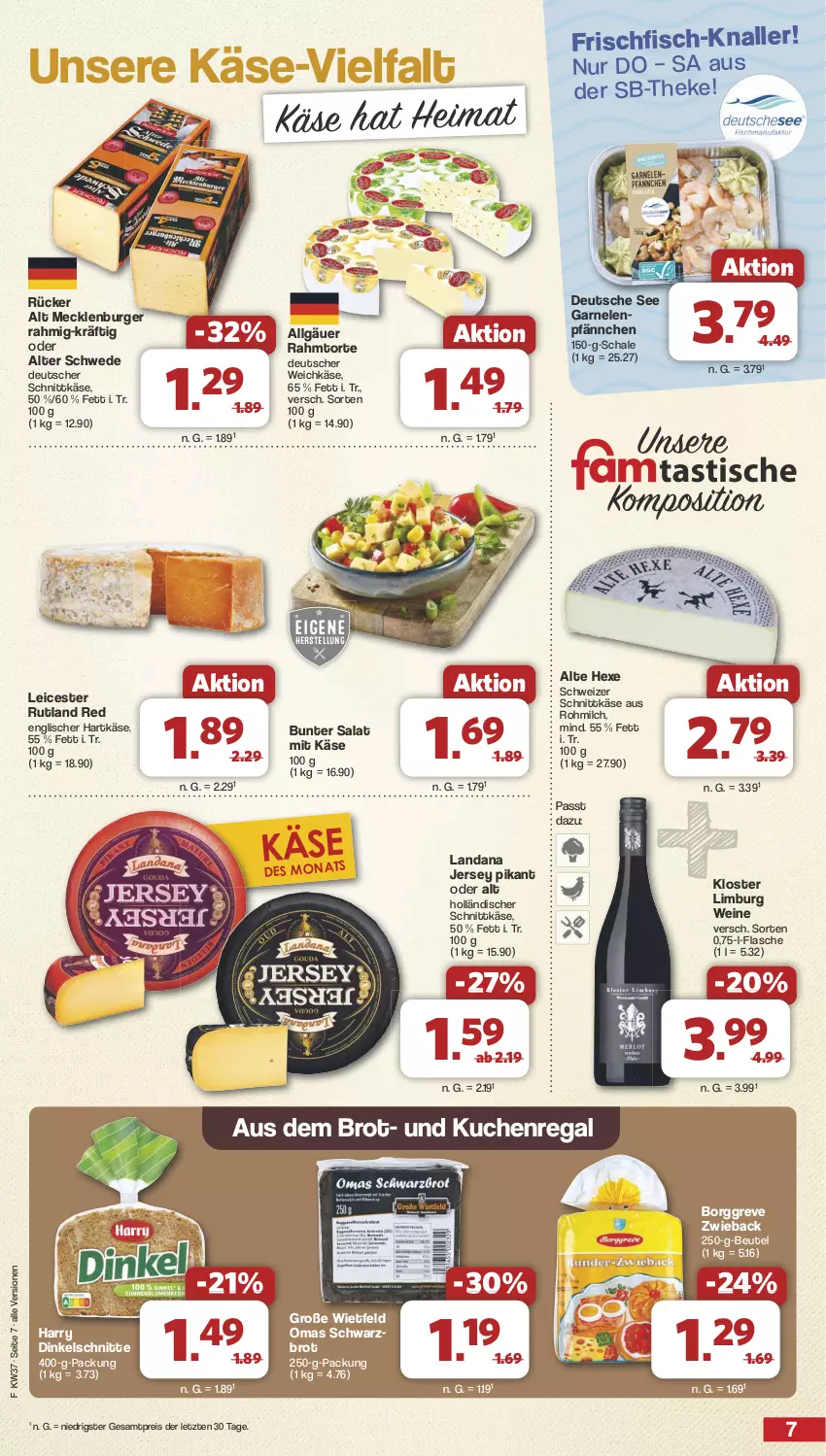 Aktueller Prospekt Famila - Prospekte - von 09.09 bis 14.09.2024 - strona 7 - produkty: beutel, brot, burger, deutscher schnittkäse, deutscher weichkäse, eis, fisch, flasche, frischfisch, garnelen, hartkäse, holländischer schnittkäse, Käse, kuchen, LG, milch, regal, reis, salat, Schal, Schale, schnittkäse, Schwarzbrot, schweizer schnittkäse, Ti, torte, weichkäse, wein, weine, ZTE