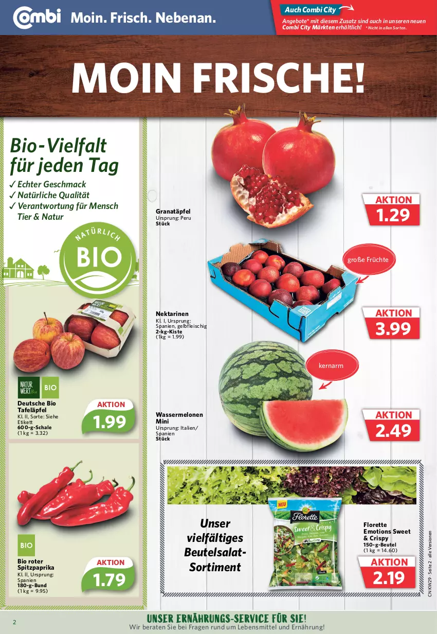 Aktueller Prospekt Combi - Prospekte - von 17.07 bis 22.07.2023 - strona 2 - produkty: angebot, angebote, beutel, bio, eis, fleisch, florette, früchte, grana, Granatäpfel, lebensmittel, mac, melone, melonen, natur, Nektar, nektarinen, paprika, Rana, salat, Schal, Schale, Spitzpaprika, tafeläpfel, Ti, wasser, wassermelone, wassermelonen