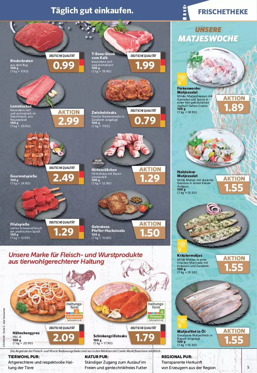 Aktueller Prospekt Combi - Prospekte - von 17.07 bis 22.07.2023 - strona 5 - produkty: angebot, angebote, bacon, braten, creme, eier, eis, Elan, ente, erde, filet, filets, fleisch, Fleischerei, garnelen, grill, gyros, Hähnchengyros, hirtenkäse, Hirtenröllchen, holsteiner, joghur, joghurt, Käse, kräuter, kräutern, lachs, lamm, lammlachse, LG, mac, Mantel, marinade, matjes, Matjesfilet, matjesfilets, natur, pfeffer, rapsöl, rind, rinder, rinderbraten, sahne, salat, salz, Schere, schinken, schwein, schweine, schweinefleisch, Speck, steak, steaks, steiner, Ti, Tiere, tisch, wein, weine, wurst, zwiebel, zwiebeln