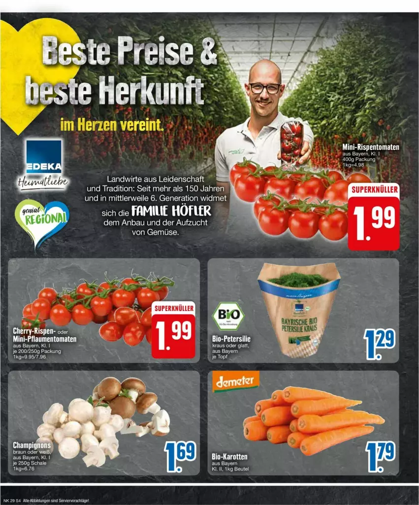 Aktueller Prospekt Edeka - Prospekte - von 15.07 bis 20.07.2024 - strona 4 - produkty: Bau, bio, eis, Heu, mini-rispentomaten, petersilie, pflaume, pflaumen, rispentomaten, rwe, Schal, Schale, Ti, tomate, tomaten