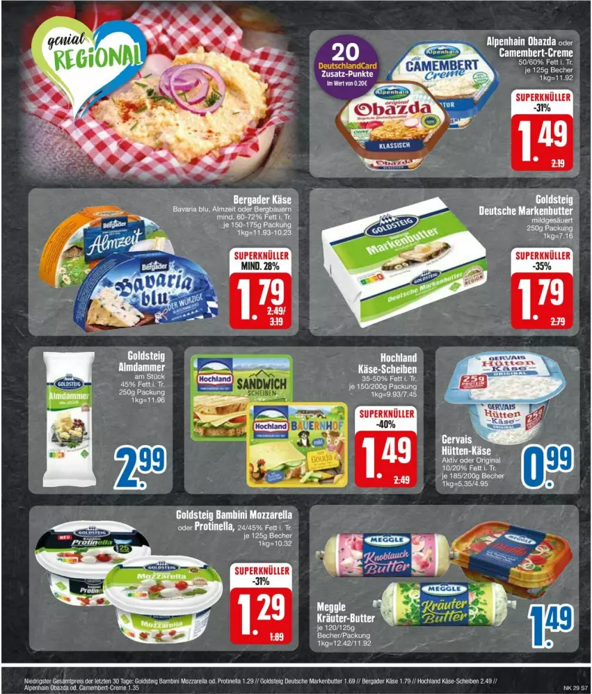 Aktueller Prospekt Edeka - Prospekte - von 15.07 bis 20.07.2024 - strona 7 - produkty: Alpenhain, bergader, butter, camembert, creme, eis, goldsteig, hochland, K2, Käse, markenbutter, mozzarella, obazda, reis, rel, Ti, ZTE