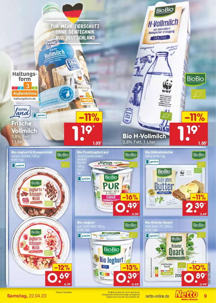 Aktueller Prospekt Netto Marken-Discount - Filial-Angebote - von 17.04 bis 22.04.2023 - strona 9 - produkty: angebot, bestpreis, bio, bio-joghurt, butter, eis, ente, frucht, fruchtjoghurt, joghur, joghurt, Knuspermüsli, kräuter, milch, müsli, quark, reis, Süßrahmbutter, Ti, vollmilch, ZTE, zucker