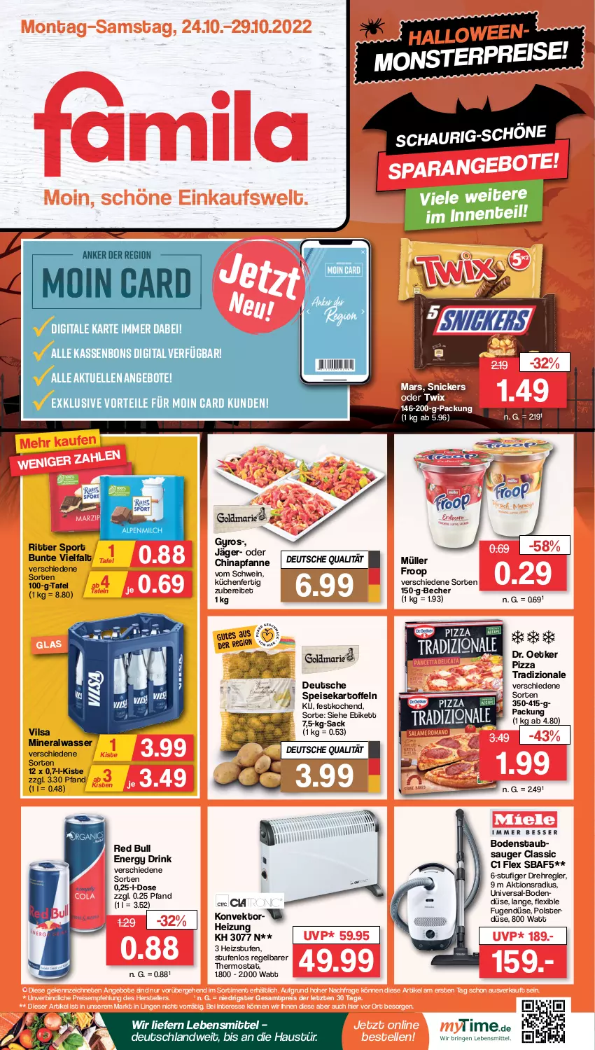 Aktueller Prospekt Famila - Prospekte - von 24.10 bis 29.10.2022 - strona 1 - produkty: Alwa, angebot, angebote, aust, Becher, Dr. Oetker, drink, eis, elle, energy drink, ente, froop, gyros, kartoffel, kartoffeln, küche, Küchen, lebensmittel, mars, mineralwasser, monster, Müller, müller froop, oder twix, pfanne, pizza, pizza tradizionale, red bull, reis, ritter, ritter sport, sac, schwein, snickers, Sport, teller, thermostat, Ti, tradizionale, twix, vilsa, wasser, wein, ZTE