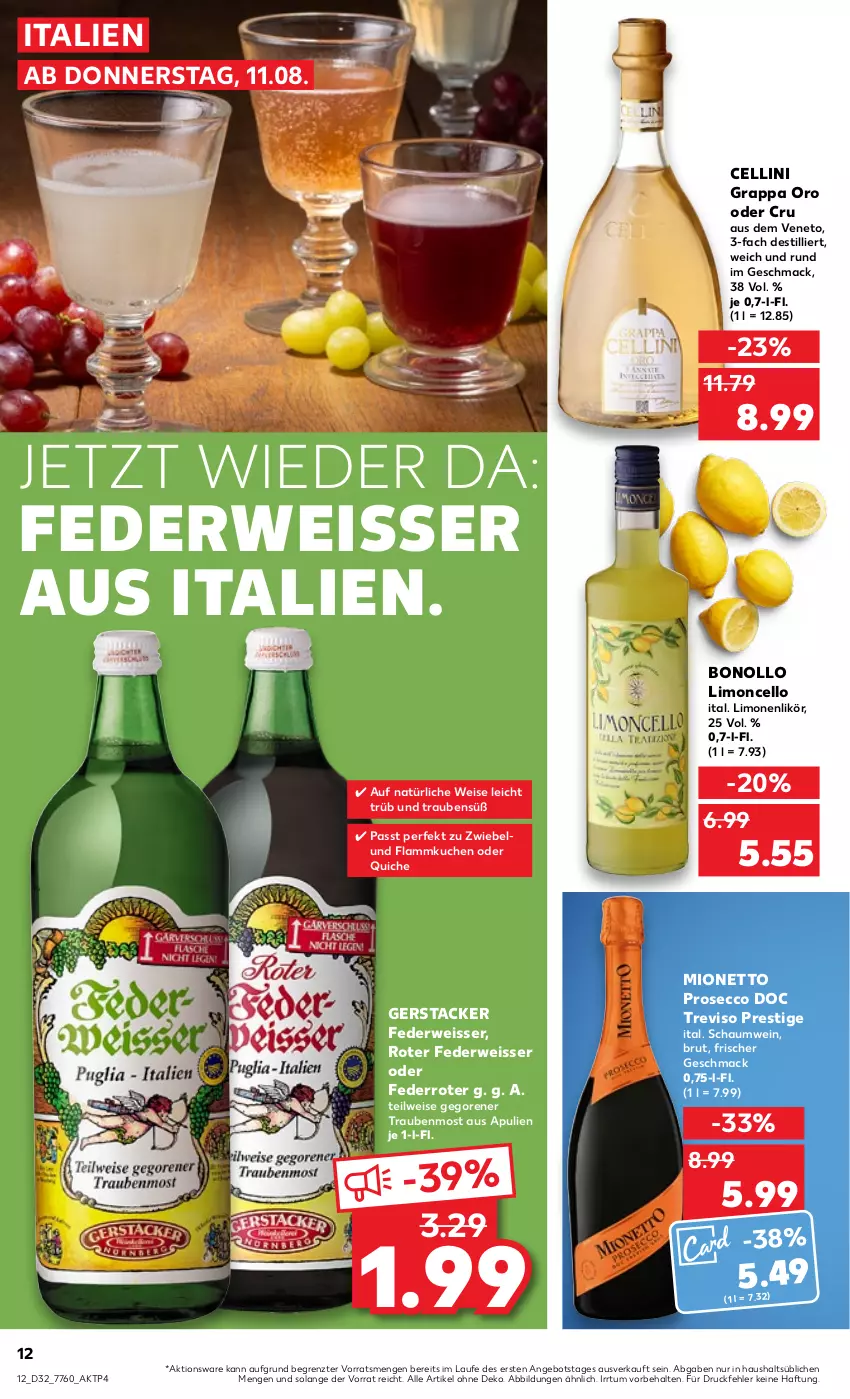 Aktueller Prospekt Kaufland - von 11.08 bis 17.08.2022 - strona 12 - produkty: angebot, brut, ecco, eis, flammkuchen, grappa, kuchen, lamm, likör, limo, limonen, mac, mionetto, prosecco, Quiche, rwe, Ti, trauben, wein, ZTE, zwiebel