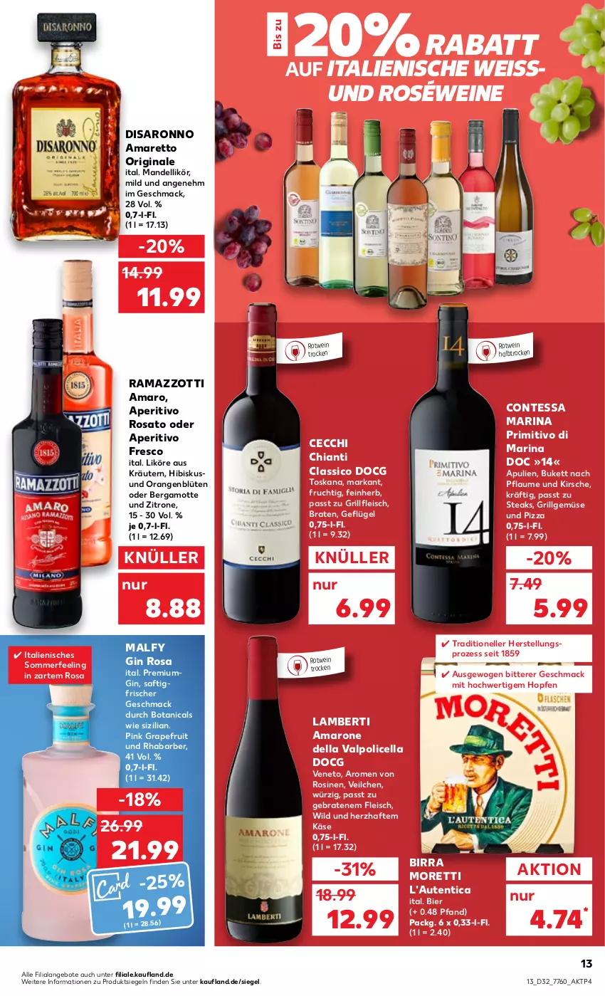 Aktueller Prospekt Kaufland - von 11.08 bis 17.08.2022 - strona 13 - produkty: Amaretto, amaro, Amarone della Valpolicella, Amber, angebot, angebote, aperitivo rosato, Bergamotte, bier, Blüte, braten, chia, chianti, classico, dell, eis, elle, fleisch, frucht, Geflügel, gin, grapefruit, grill, Käse, kirsch, kirsche, kräuter, kräutern, LG, likör, mac, mandel, Moretti, orange, orangen, pflaume, pizza, primitivo, rama, ramazzott, ramazzotti, rhabarber, rosato, roséwein, rotwein, saft, saro, steak, steaks, Ti, Valpolicella, wein, weine, Wild, zitrone, zott