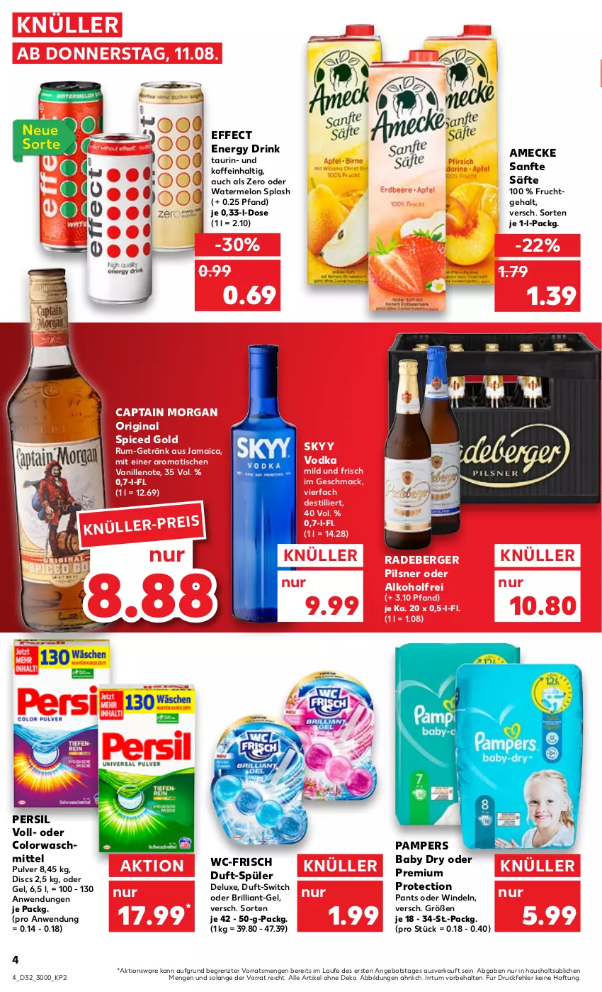 Aktueller Prospekt Kaufland - von 11.08 bis 17.08.2022 - strona 4 - produkty: alkohol, amecke, angebot, Berger, Cap, captain morgan, colorwaschmittel, drink, Effect, eis, energy drink, frucht, getränk, gin, mac, original spiced gold, pampers, pampers baby dry, Pants, persil, pils, pilsner, radeberger, radeberger pilsner, rum, säfte, skyy, Skyy Vodka, Ti, tisch, vanille, vodka, waschmittel, windeln, ZTE