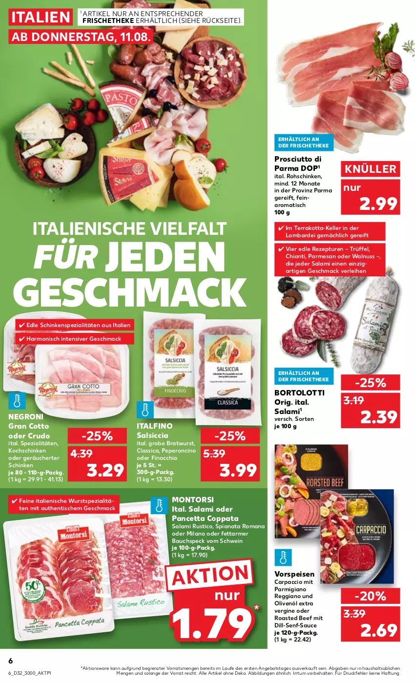 Aktueller Prospekt Kaufland - von 11.08 bis 17.08.2022 - strona 6 - produkty: ACC, angebot, Bau, beef, bratwurst, Carpaccio, chia, chianti, cin, eis, elle, gin, grobe bratwurst, kochschinken, mac, montorsi, nuss, olive, oliven, olivenöl, olivenöl extra, parmigiano, parmigiano reggiano, prosciutto, Prosciutto di Parma, reggiano, rezept, rohschinken, salami, salsiccia, sauce, schinken, schwein, senf, Speck, Spezi, Ti, tisch, Trüffel, vorspeise, walnuss, wein, wurst, ZTE