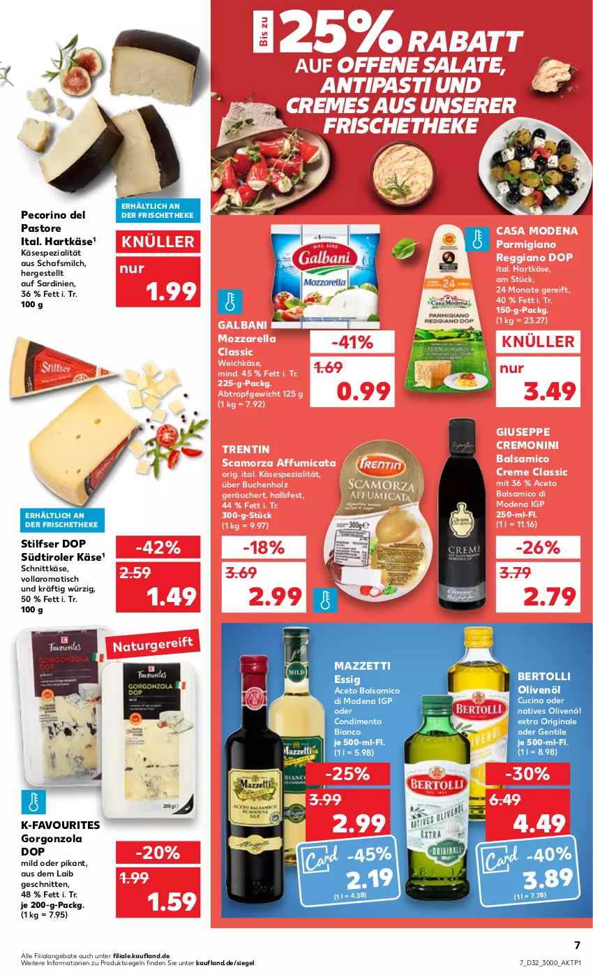 Aktueller Prospekt Kaufland - von 11.08 bis 17.08.2022 - strona 7 - produkty: aceto, aceto balsamico, angebot, angebote, antipasti, asti, balsam, balsamico, bertolli, buch, Casa Modena, cin, condimento, Condimento Bianco, creme, essig, galbani, gin, gorgonzola, hartkäse, Holz, Käse, milch, Mode, monin, mozzarella, natives olivenöl, natur, olive, oliven, olivenöl, olivenöl extra, parmigiano, parmigiano reggiano, Pecorino, reggiano, rel, salat, salate, Scamorza, schnitten, schnittkäse, Spezi, südtiroler, Ti, tisch, weichkäse